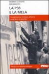La P38 e la mela. Una presenza cristiana a Roma negli anni di piombo