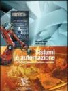 Sistemi e automazione. Per le Scuole superiori