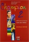 Champion. Per le Scuole superiori. 2.
