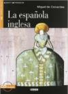 La espanola inglesa. Con audiolibro. CD Audio