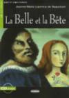 La Belle et la Bete. Con CD Audio