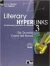 Literary hyperlinks. Per le Scuole superiori. Con DVD-ROM