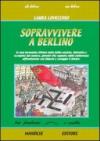 Sopravvivere a Berlino