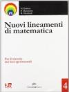 Nuovi lineamenti di matematica. Con espansione online. Per il triennio dei Licei: NUOVI LIN.MAT. 4