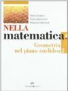 Nella matematica. Geometria nel piano euclideo. Per le Scuole superiori. Con espansione online: NELLA MAT. GEOMETRIA 2