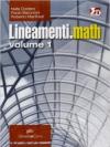 Lineamenti.math. Per le Scuole superiori. Con espansione online