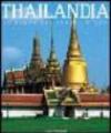 Thailandia. Il regno dei templi d'oro. Ediz. illustrata