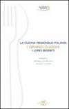 La cucina regionale italiana. I grandi cuochi, i loro segreti. Ediz. illustrata