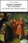 Storia e segreti dell'alchimia. Alla ricerca della pietra filosofale