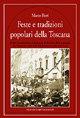 Feste e tradizioni popolari della Toscana