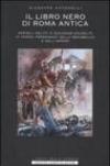 Il libro nero di Roma antica