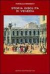 Storia insolita di Venezia