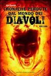 Cronache perdute dal mondo dei diavoli. Vellum. Vol. 1