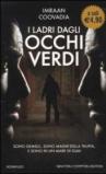 I ladri dagli occhi verdi