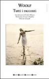 Tutti i racconti. Ediz. integrale
