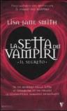 Il segreto. La setta dei vampiri