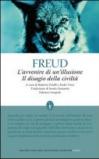 L’avvenire di un’illusione - Il disagio della civiltà (eNewton Classici)