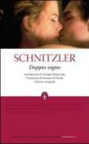 Doppio sogno. Ediz. integrale