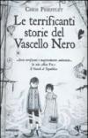 Le terrificanti storie del vascello nero