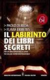 Il labirinto dei libri segreti (eNewton Narrativa)