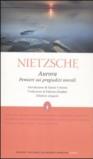 Aurora. Pensieri sui pregiudizi morali (eNewton Classici)