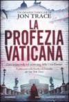 La profezia vaticana