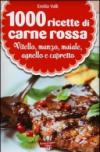 1000 ricette di carne rossa (eNewton Manuali e Guide)