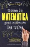 Come la matematica può salvarti la vita