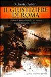 Il giustiziere di Roma (Il destino dell'imperatore Vol. 2)