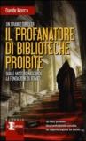 Il profanatore di biblioteche proibite (eNewton Narrativa)