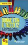 Donne con il tacco 12 (eNewton Narrativa)