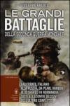 Le grandi battaglie della seconda guerra mondiale (eNewton Saggistica)