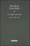 Un altro scrivere: Lettere 1904-1924