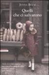 Quelli che ci salvarono