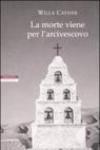 La morte viene per l'arcivescovo