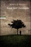 A est dell'Occidente