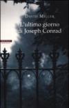 L'ultimo giorno di Joseph Conrad