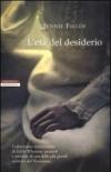 L'età del desiderio (I narratori delle tavole)