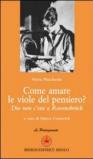Come amare le viole del pensiero? Dio non c'era a Ravensbrück