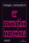 Er sarcastico bonaccione