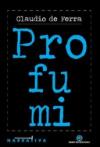 Profumi