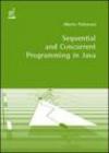 Sequential and concurrent programming in Java