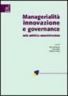 Managerialità, innovazione e governance nella pubblica amministrazione