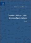 Gramática didáctica básica de español para italianos. Teoría