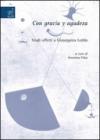 Con gracia y agudeza. Studi offerti a Giuseppina Ledda