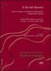 Il filo del discorso. Intrecci testuali, articolazioni linguistiche, composizioni logiche. Atti del 13° Congresso nazionale (Viterbo, 14-16 settembre 2006)