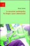 La narrazione autobiografica tra disagio e paure adolescenziali