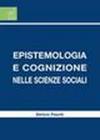 Epistemologia e cognizione nelle scienze sociali