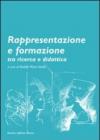 Rappresentazione e formazione tra ricerca e didattica