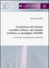 L'evoluzione del sistema contabile italiano dal modello civilistico al paradigma IAS/IFRS